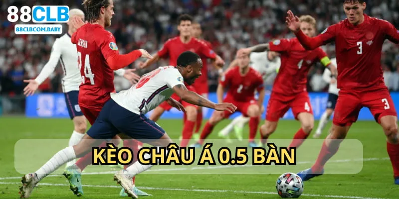 Soi tỷ lệ chấp 0.5 bàn thắng trong các trận bóng đá trên 88CLB