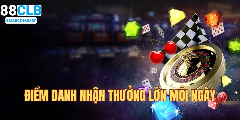 Điểm danh cá cược nhận thưởng vào mỗi ngày